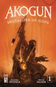 Akogun Brutalizer Of Gods #1 Cover A Dotun Akande Oni Press 2024 RB02