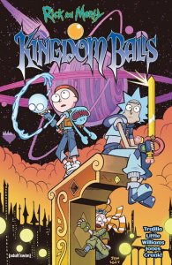 Rick and Morty: Kingdom Balls TP (Trade Paperback) Oni Press 2025