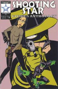 Shooting Star Comics Anthology #3 VF/NM ; Shooting Star