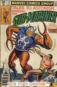 TALES TO ASTONISH (1979 Series)  (SUB-MARINER) (MV) #12 NEWSSTAND Fair