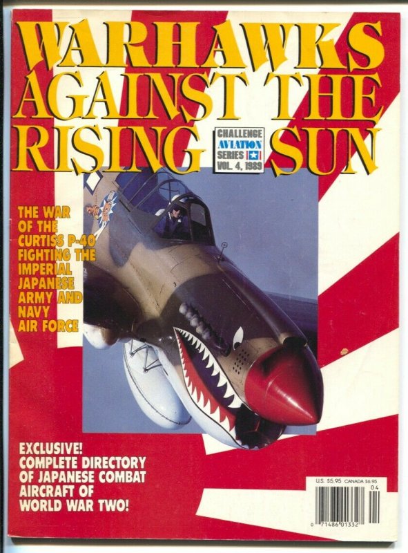 Warhawks Against The Rising Sun #4 1989-Curtiss P-40 vs Japan-WWII-FN