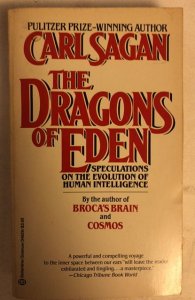Carl Sagan the dragons of Eden 1977 267p