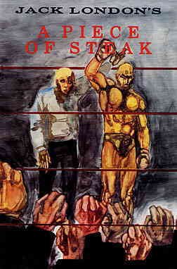 Piece of Steak, A #1 VF ; Tome | Jack London