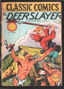 Deerslayer-Classic Comics #17 HRN 22 1940'sJames Fenimore Cooper-HRN 22-No pr...