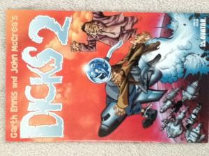 DICKS 2 (Volume 2) - THREE (3) Issue Lot -  #1, #2, and #3 - Garth Ennis