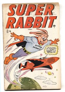 SUPER RABBIT #11--1948--Timely--comic book--ROCKET SHIP