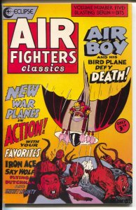 Air Fighters Comics #5 1989-Eclipse-Air Boy-Black Angel-Bald Eagle-VF/NM