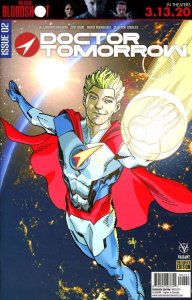 Doctor Tomorrow (Valiant) #2D VG ; Valiant | low grade comic Preorder Variant