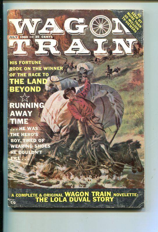 WAGON TRAIN-#1-JULY 1960-PULP FICTION-SOUTHERN STATES PEDIGREE-fn