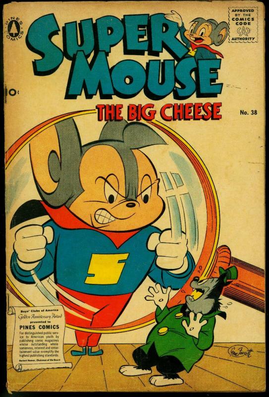 Supermouse The Big Cheese #38 1956- Funny Animals- Pines VG