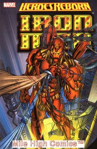 HEROES REBORN: IRON MAN TPB (2006 Series) #1 Very Fine