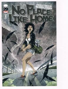 No Place Like Home # 1 Image Comic Books Hi-Res Scans Awesome Issue WOW!!!!! S15