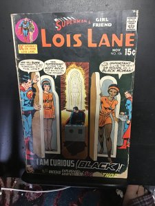 Superman's Girl Friend, Lois Lane #106 (1970) Lois becomes a black woman...