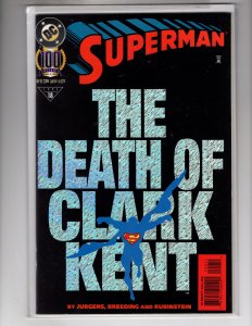 Superman #100 Holograhic Foil Cover (1995) VF+ THE DEATH OF CLARK KENT / EBI#1