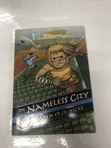 Tne Nameless City (2016) TPB Faith Erin Hicks • Bryan Konietzko • First Second