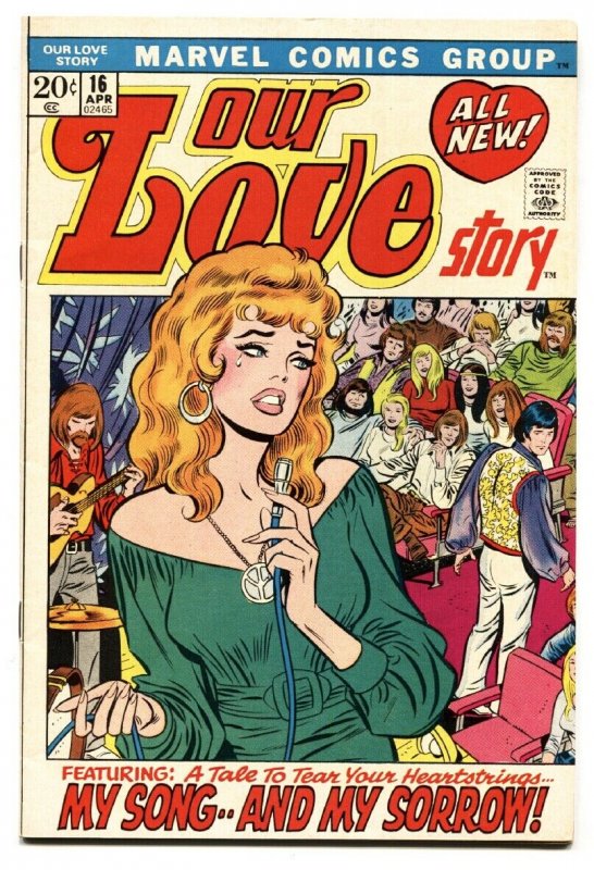 Our Love Story #16 1972-Marvel-romance stories-Buscema-Verpoorten-hippies-VF