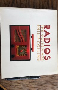 Radios the golden age, Collins, 119p, mint w/lush pics