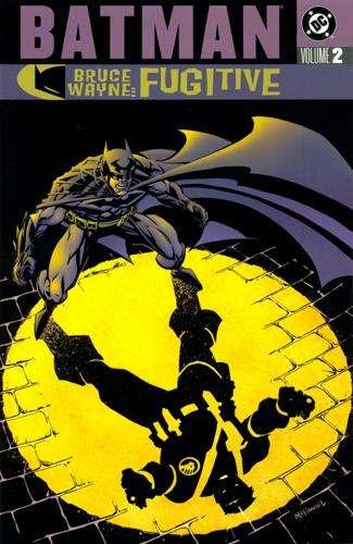 Batman: Bruce Wayne: Fugitive  Trade Paperback #2, NM- (Stock photo)