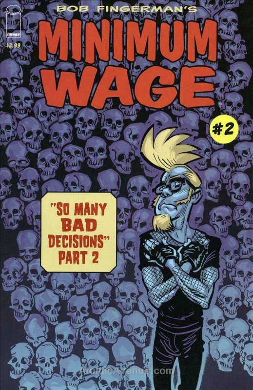 Minimum Wage: So Many Bad Decisions #2 VF/NM; Image | save on shipping - details