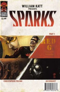 Sparks #1 FN ; Catastrophic | William Katt