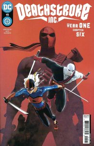 Deathstroke Inc. #15 VF/NM ; DC | Last Issue Year One 6