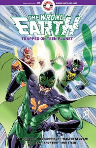 The Wrong Earth: Trapped On Teen Planet (2022) #1 NM Jamal Igle  Ahoy Comics