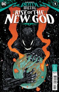 DARK NIGHTS DEATH METAL RISE OF THE NEW GOD #1  CVR A IAN BERTRAM 