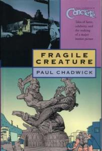 Vol. 3: Fragile Creatures
