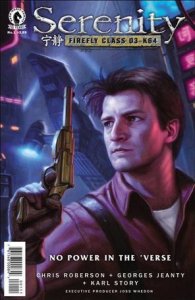 Serenity: Firefly Class 03-K64 - No Power In The Verse 1-A Dan Dos Santos Cov...
