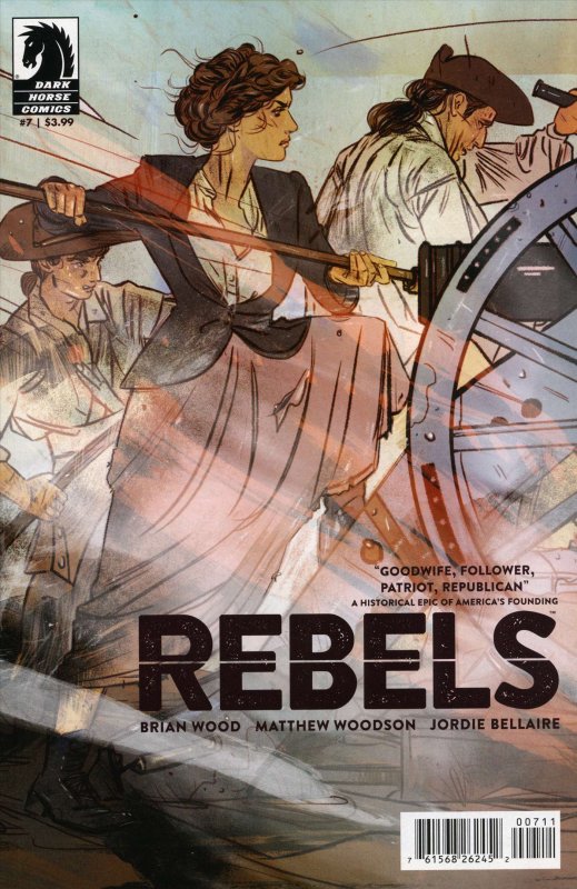 Rebels (Dark Horse) #7 VF ; Dark Horse | Brian Wood Well-Regulated Militia