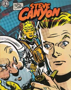 Steve Canyon Magazine (Milton Caniff's ) #6 FN ; Kitchen Sink |