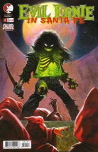 Evil Ernie in Santa Fe #4 FN ; Devil's Due | Chaos Last Issue Alex Horley