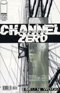 Channel Zero #3 VF/NM; Image | save on shipping - details inside