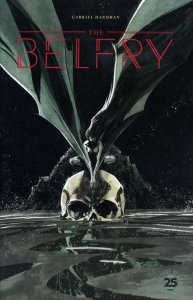Belfry, The #1 VF ; Image | Gabriel Hardman