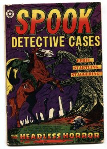 SPOOK DETECTIVE CASES #22 1953 L.B. COLE SKULL COVER #1 Pre-code horror 