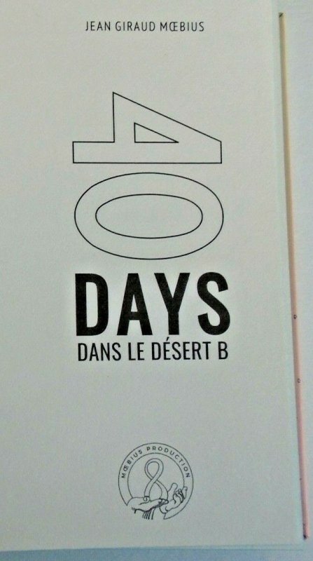 40 Day dans le Desert B; Moebius, Expanded Edition! HC