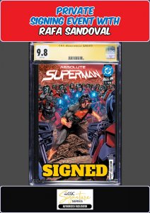 ABSOLUTE SUPERMAN #2 MAIN COVER CGC SS 9.8 RAFA SANDOVAL PRIVATE SIGNING PRESALE