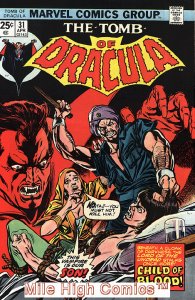 TOMB OF DRACULA (1972 Series)  (MARVEL) #31 Very Good Comics Book