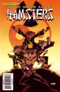 Adolescent Radioactive Black Belt Hamsters (Dynamite) #1B VF ; Dynamite