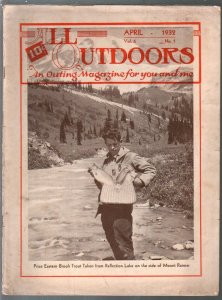 All Outdoors 4/1932-Photos, info, ads from California and the Pacific Coast-G/VG