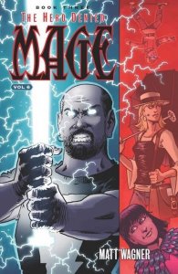 Mage: Hero Denied Book Three Vol 06 Image Comics 2018 TP