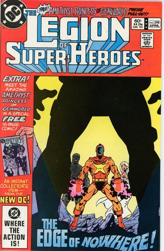 Legion of Super-Heroes 298  9.0 (our highest grade)  1983  1st App Amethyst!