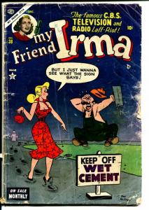 My Friend Irma #38 1953-Atlas-Dan DeCarlo-Good Girl art-low grade-P