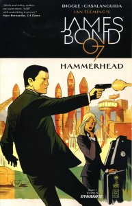 James Bond: Hammerhead #1A VF ; Dynamite | Andy Diggle