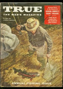 TRUE MAGAZINE APRIL 1957-ROMMEL-FISHING ANNUAL-ROMMEL VG
