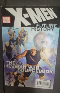 X-Men: Future History Ã¢â‚¬â€œÃ¢â‚¬â€œ Messiah War Sourcebook (2009)