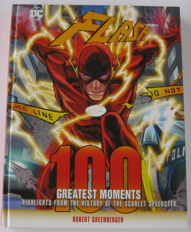 Flash, The: 100 Greatest Moments Hardcover Book by Robert Greenberger