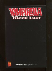 VAMPIRELLA BLOOD LUST #1 (9.2) VIRGIN VARIANT!