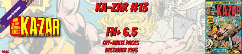 Ka-Zar 13 FN+ 6.5 Marvel 1975