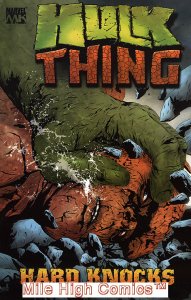 HULK AND THING: HARD KNOCKS TPB (2005 Series) #1 Near Mint